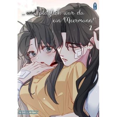 ...und plötzlich war da ein Meermann!, Taschenbuch von Xiao bie TangdiTiti, Manlin Verlag, 978-3-692-22020-8