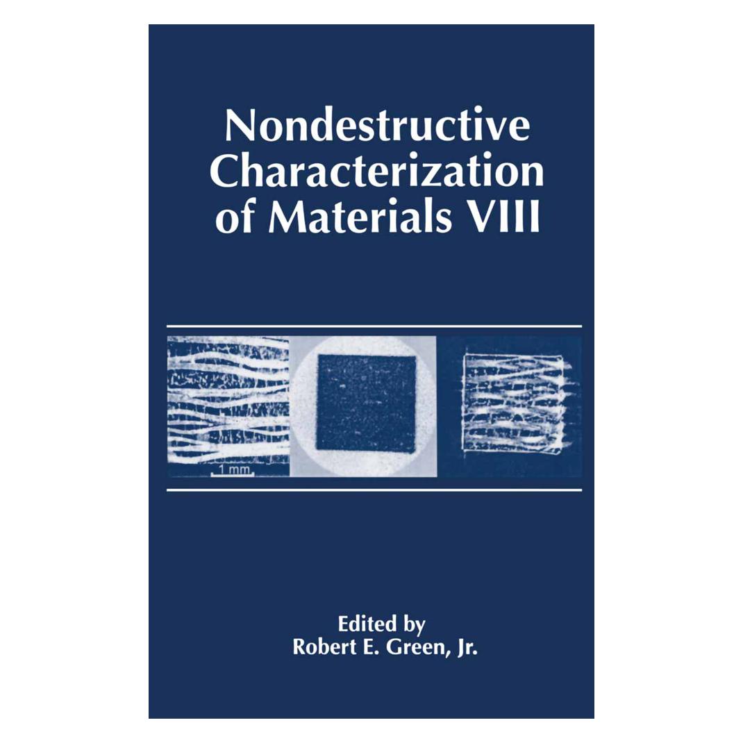 Springer Nondestructive Characterization of Materials VIII (Englisch, Softcover, Robert E. Green) (55519107)