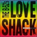the B-52'S - Love Shack - Preis vom 30.09.2026 22:30:23 h
