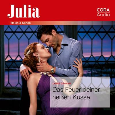 Das Feuer deiner heißen Küsse (Julia 2423) - Lynne Graham, Audio, 9783963690730