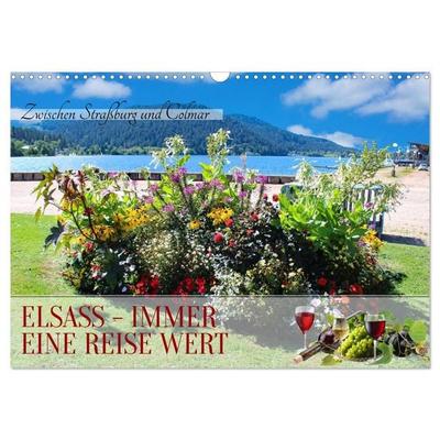 Elsass - Immer eine Reise wert (Wandkalender 2026 DIN A3 quer), CALVENDO Monatskalender