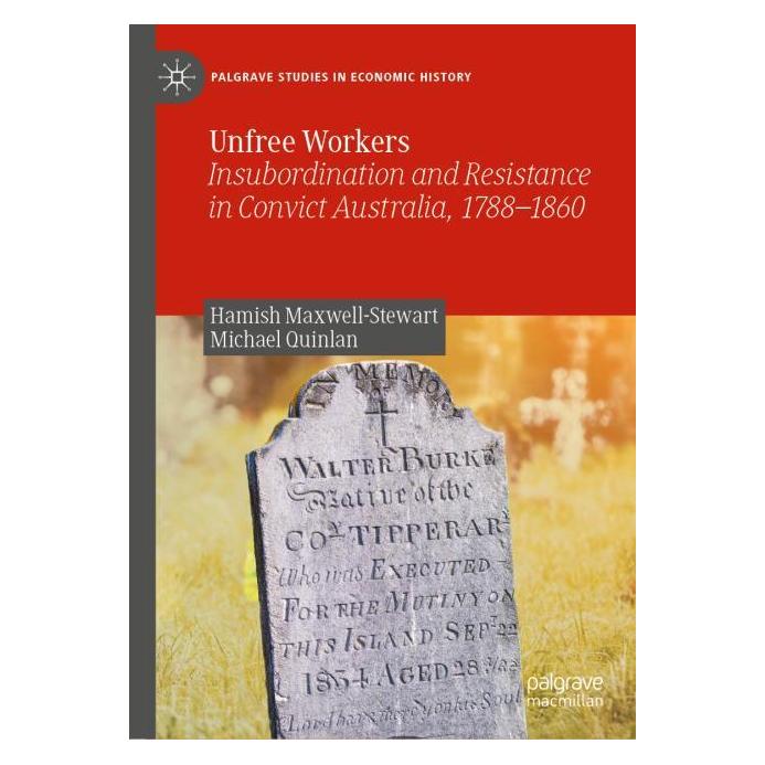 Springer Unfree Workers (Englisch, Hardcover, Hamish Maxwell-Stewart, Michael Quinlan) (63704793)