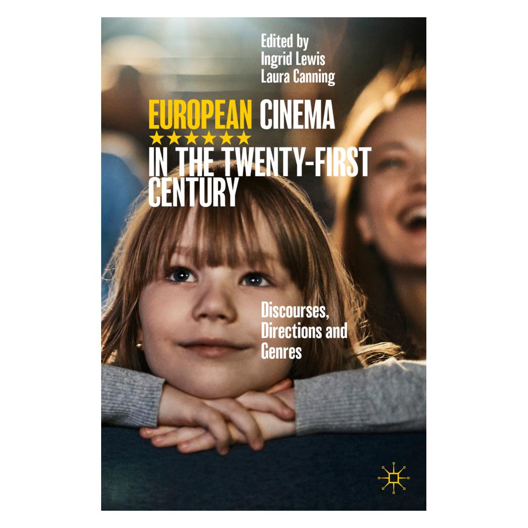 Springer European Cinema in the Twenty-First Century (Englisch, Softcover, Ingrid Lewis, Laura Canning) (56107412)