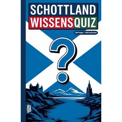 Schottland Wissensquiz, Taschenbuch von Grübelgold Rätselhefte, Grübelgold, 978-3-693-19012-8