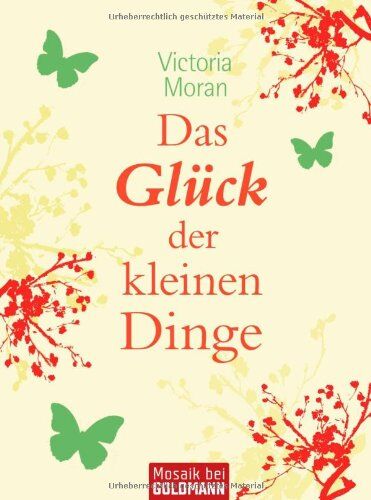 Victoria Moran - Das Glück der kleinen Dinge - - Preis vom 13.10.2026 19:28:25 h