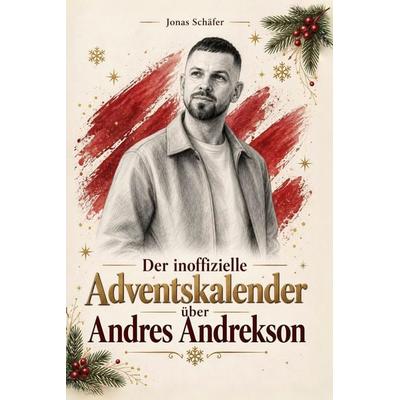 Der inoffizielle Adventskalender über Andres Andrekson -