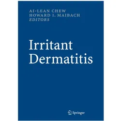 Irritant Dermatitis, Fachbücher von Howard I. Maibach, Ai-Lean Chew