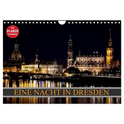Eine Nacht in Dresden (Wandkalender 2027 DIN A4 quer), CALVENDO Monatskalender