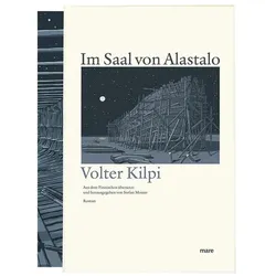 Im Saal von Alastalo, Belletristik von Volter Kilpi