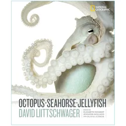 Octopus, Seahorse, Jellyfish, Ratgeber von David Littschwager