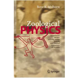 Zoological Physics, Fachbücher von Boye K. Ahlborn