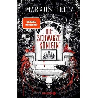 Die Schwarze Königin I, Taschenbuch von Markus Heitz, Knaur, 978-3-426-22781-7