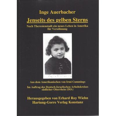 Jenseits des gelben Sterns, Taschenbuch von Inge Auerbacher, Hartung-Gorre, 978-3-89649-969-1