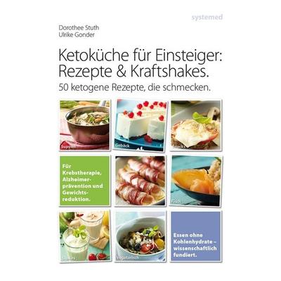 Ketoküche für Einsteiger: Rezepte und Kraftshakes, Taschenbuch von Ulrike Gonder,Dorothee Stuth, Riva