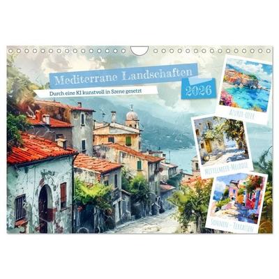 Mediterrane Landschaften (Wandkalender 2026 DIN A4 quer), CALVENDO Monatskalender