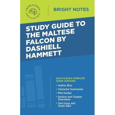Study Guide to The Maltese Falcon by Dashiell Hammett, Taschenbuch von , Dexterity, 978-1-64542-076-7