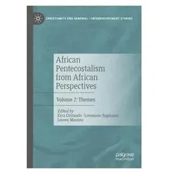 African Pentecostalism from African Perspectives, Fachbücher von Ezra Chitando, Lovemore Togarasei, Loreen Maseno