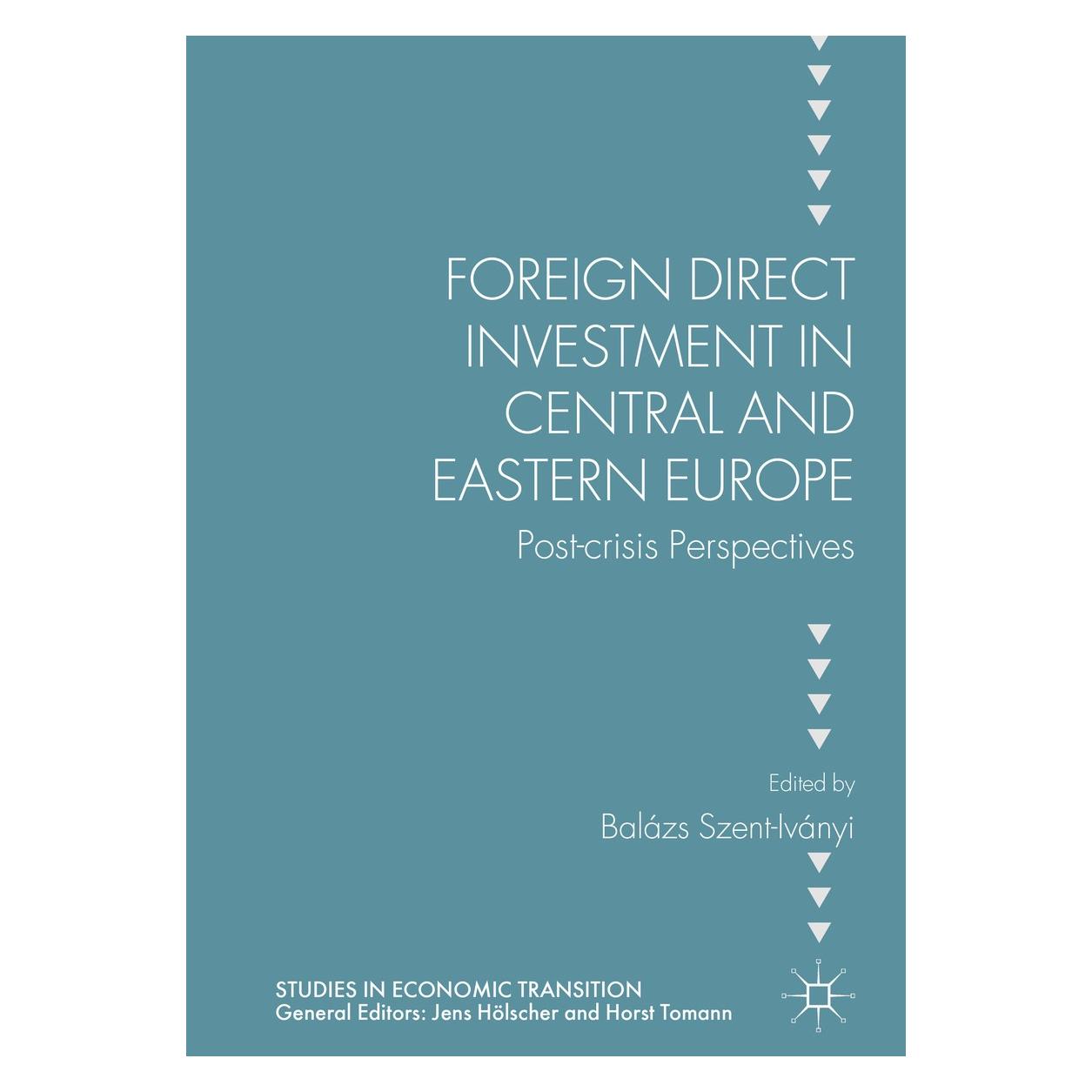 Springer Foreign Direct Investment in Central an (9783319404950)