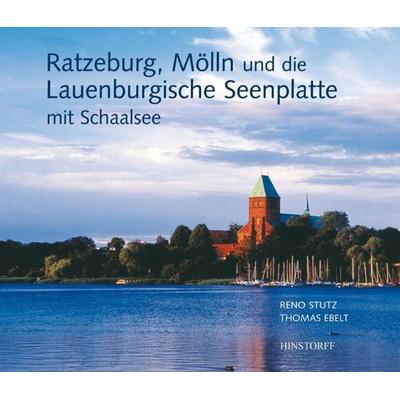 Ratzeburg, Mölln und die Lauenburgische Seenplatte, Gebundene Ausgabe von Reno Stutz, Hinstorff, 978-3-356-01166-1