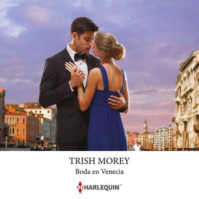 Boda en Venecia - Trish Morey, Audio, 9791370004583