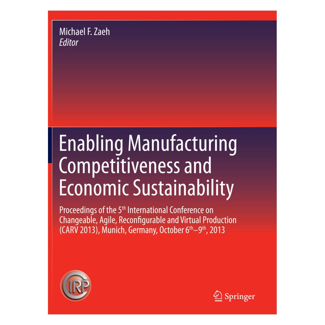 Springer Enabling Manufacturing Competitiveness and Economic Sustainability (Englisch, Softcover, Michael F. Zaeh) (55860295)