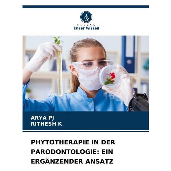 Umbreit Pj:Phytotherapie In Der Parodontologie: (Deutsch, Softcover, ARYA PJ, RITHESH K) (63551290)
