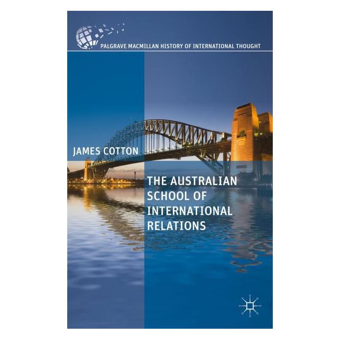 Palgrave Macmillan Cotton:The Australian School of Interna (Englisch, Hardcover, J. Cotton) (63322765)