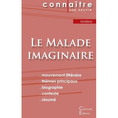 Fiche de lecture Le Malade imaginaire de Molière (Analyse littéraire de référence et résumé complet), Taschenbuch von Molière, Les éditions du