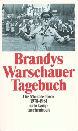 Kazimierz Brandys - Warschauer Tagebuch: Die Monate davor. 1978-1981 (suhrkamp taschenbuch) - Preis vom 30.09.2026 22:30:23 h