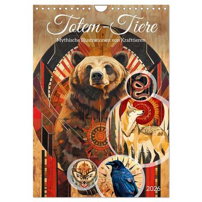 Totem-Tiere - Mythische Illustrationen von Krafttieren (Wandkalender 2026 DIN A4 hoch), CALVENDO Monatskalender