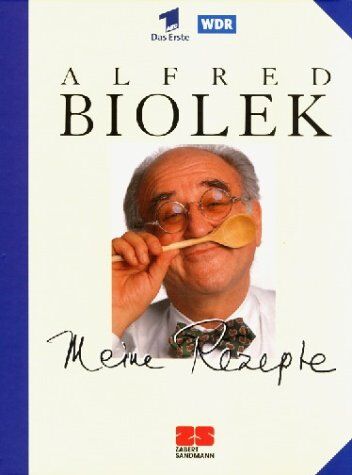 Alfred Biolek - Meine Rezepte - Preis vom 16.10.2026 11:41:07 h