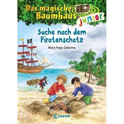 Suche nach dem Piratenschatz / Das magische Baumhaus junior Band 4, Gebundene Ausgabe von Mary Pope Osborne, Loewe