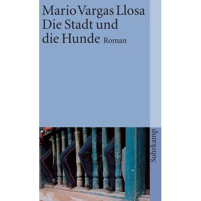 Die Stadt und die Hunde, Taschenbuch von Mario Vargas Llosa, Suhrkamp, 978-3-518-37122-0