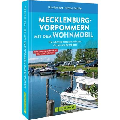 Mecklenburg-Vorpommern mit dem Wohnmobil, Taschenbuch von Udo Bernhart,Herbert Taschler, Bruckmann, 978-3-7343-2301-0