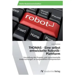 AV THOMAS - Eine selbst entwickelte Robotik-Plattform, Robotik Kit