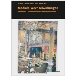Mediale Wechselwirkungen, Fachbücher von Iris Oldörp Höger