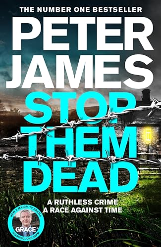 Peter James - Stop Them Dead: New crimes, new villains, Roy Grace returns... - Preis vom 13.10.2026 11:25:28 h