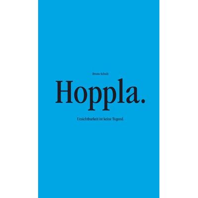 Hoppla., Taschenbuch von Bruno Schulz, Bookmundo, 978-94-038-6314-6