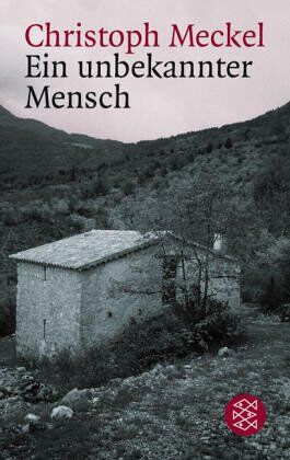 Christoph Meckel - Ein unbekannter Mensch - Preis vom 19.10.2026 19:33:35 h