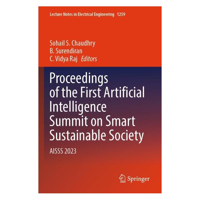 Springer Proceedings of the First Artificial Intelligence Summit on Smart Sustainable Society (Englisch) (69144343)