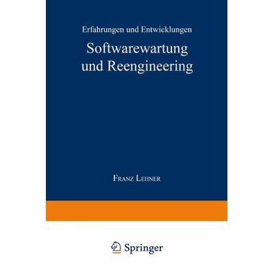 Softwarewartung und Reengineering, Taschenbuch von Franz Lehner, Deutscher Universitätsverlag, 978-3-8244-6294-0