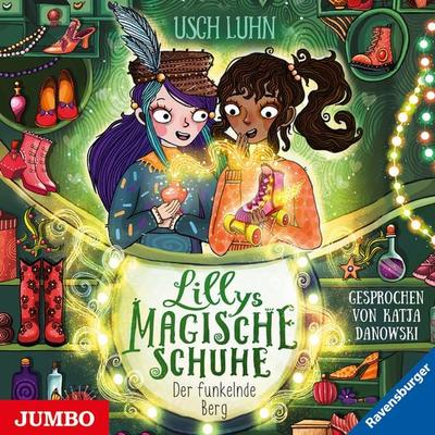 Lillys magische Schuhe. Der funkelnde Berg [Band 5] - Usch Luhn, Audio, 4066338564962