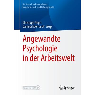 Angewandte Psychologie in der Arbeitswelt, Taschenbuch von , Springer Berlin, 978-3-662-60464-9