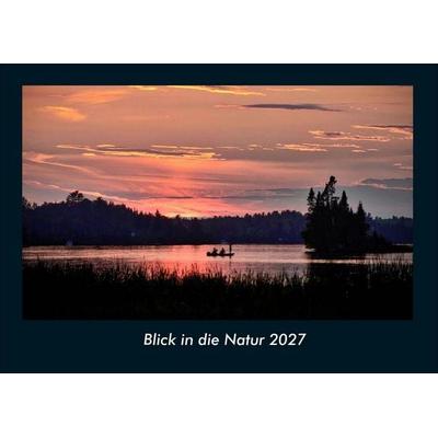 Blick in die Natur 2027 Fotokalender DIN A4