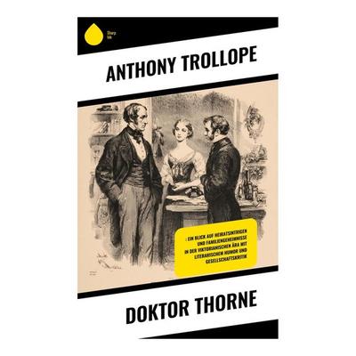 Doktor Thorne, Taschenbuch von Anthony Trollope, Copycat, 978-80-283-9389-2