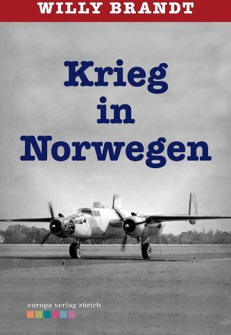 Willy Brandt - Krieg in Norwegen - Preis vom 10.10.2026 11:48:34 h