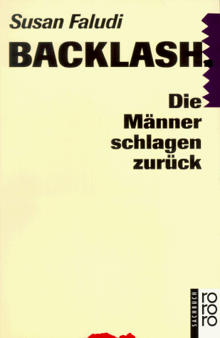 Susan Faludi - Backlash. Die Männer schlagen zurück. - Preis vom 30.09.2026 09:01:18 h