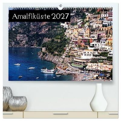 Amalfiküste 2027 (hochwertiger Premium Wandkalender 2027 DIN A2 quer), Kunstdruck in Hochglanz