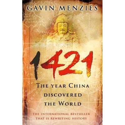 1421. The Year China Discovered the World, Taschenbuch von Gavin Menzies, Transworld Publ. Ltd UK