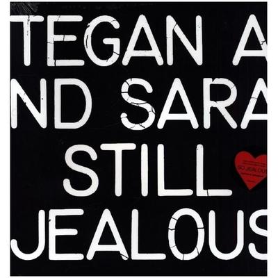 Still Jelaous, 1 Schallplatte - Tegan and Sara, Sonstige